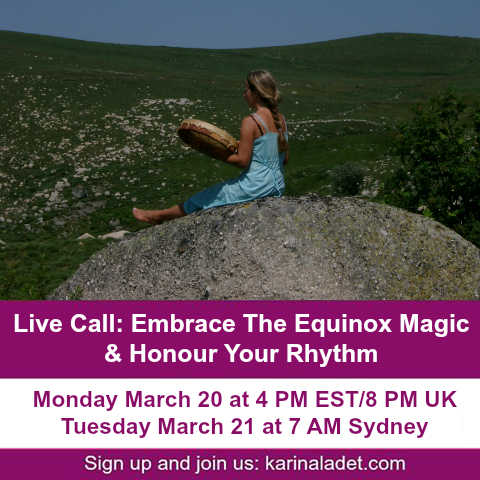 Live Call - Embrace The Equinox Magic & Honour Your Rhythm